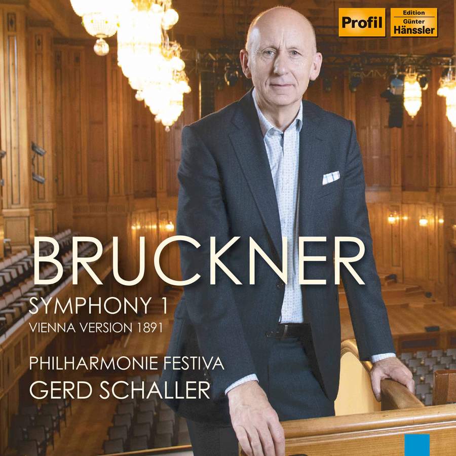 Review of BRUCKNER Symphony No 1 (Vienna version, 1891, Schaller)